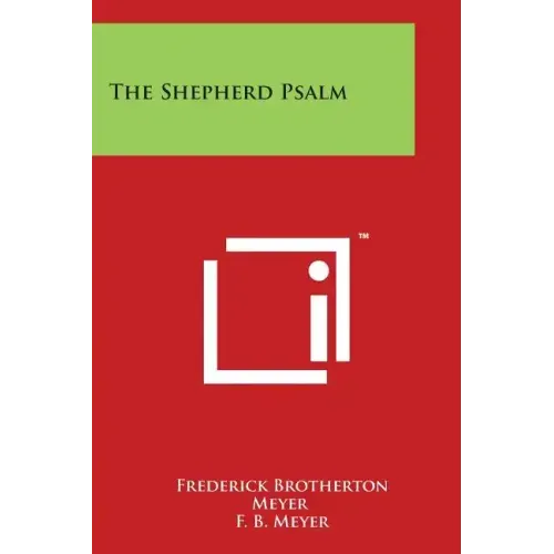 The Shepherd Psalm