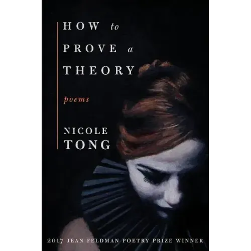How to Prove a Theory