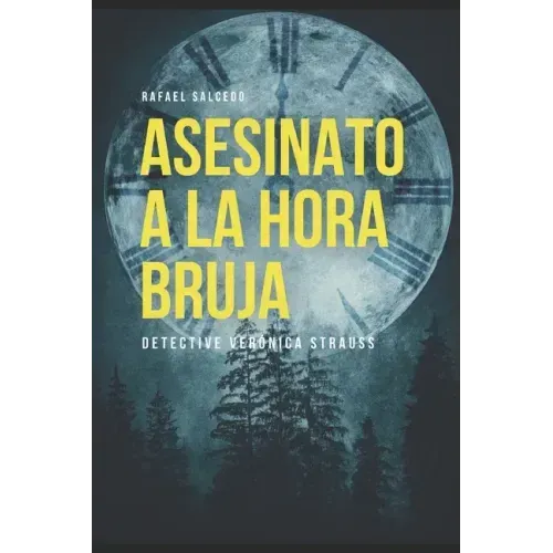 Asesinato a la Hora Bruja: Detective Verónica Strauss