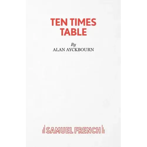 Ten Times Table - A Play