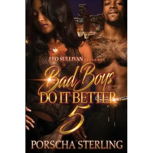 Bad Boys Do It Better 5