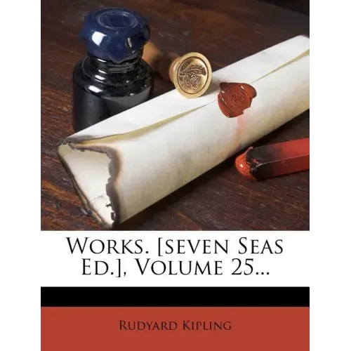 Works. [Seven Seas Ed.], Volume 25...