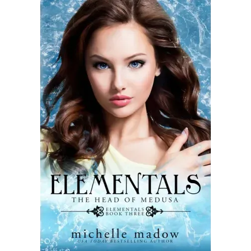 Elementals 3: The Head of Medusa