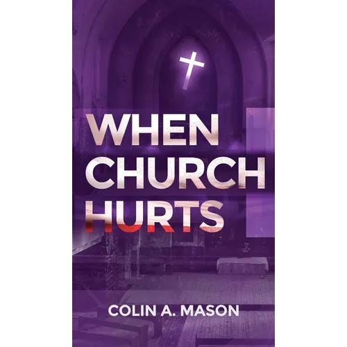When Church Hurts