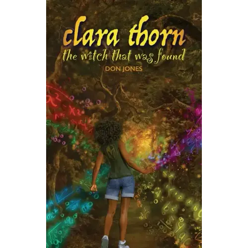 Clara Thorn, the witch that was found