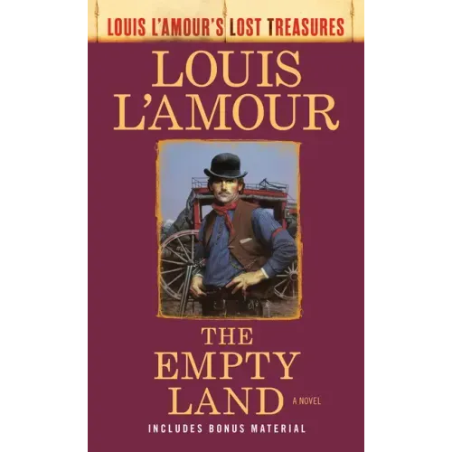 The Empty Land (Louis l'Amour's Lost Treasures)