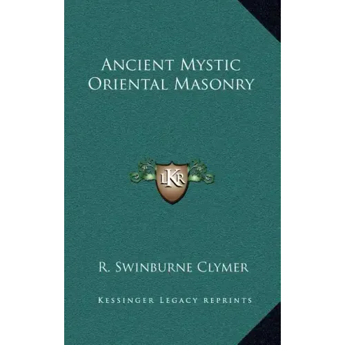 Ancient Mystic Oriental Masonry
