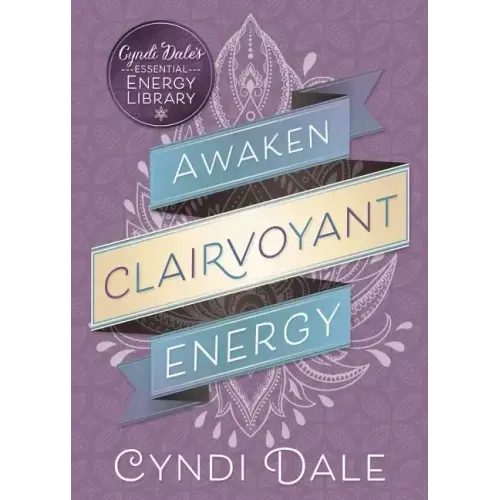 Awaken Clairvoyant Energy