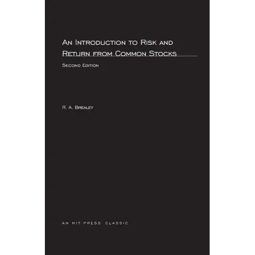 An Introduction to Risk and Return from Common Stocks, second edition