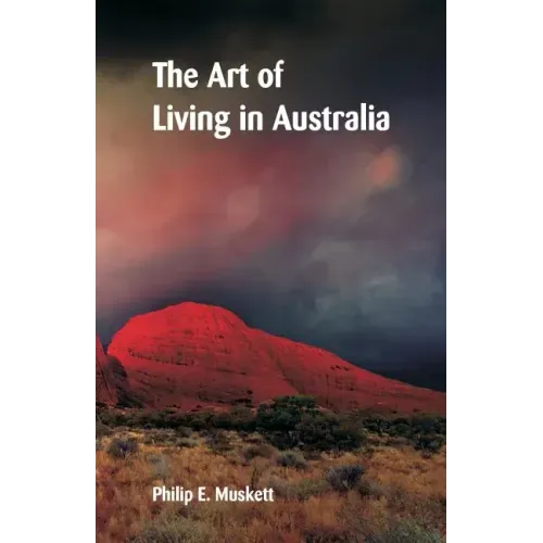 The Art of Living in Australia