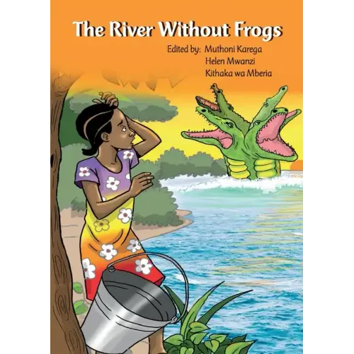 The River Without Frogs