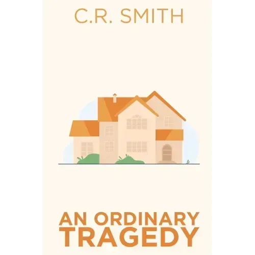An Ordinary Tragedy