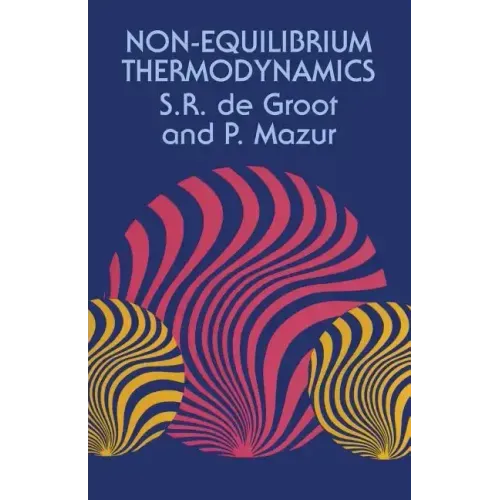 Non-Equilibrium Thermodynamics