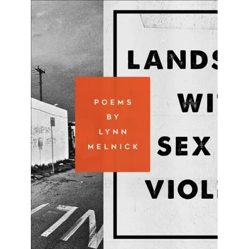 Landscape with Sex and Violence