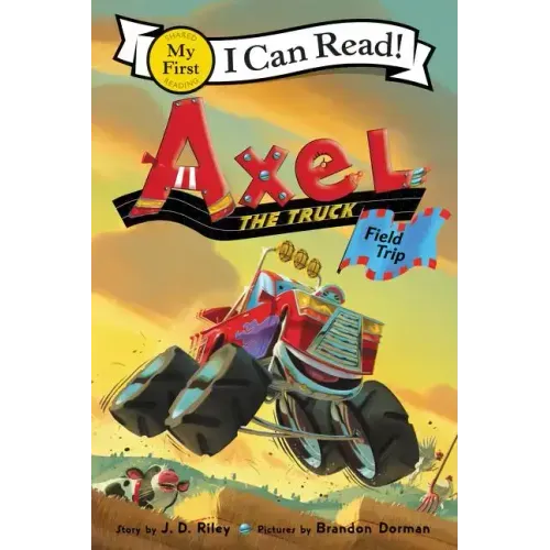 Axel the Truck: Field Trip