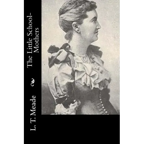 The Little School-Mothers