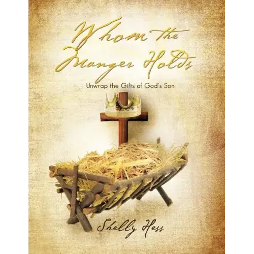 Whom the Manger Holds