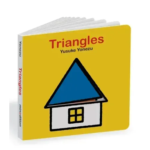 Triangles: An Interactive Shapes Book for the Youngest Readers