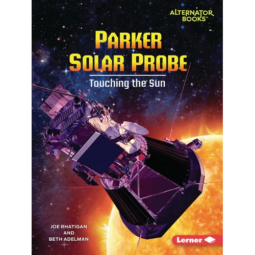 Parker Solar Probe: Touching the Sun