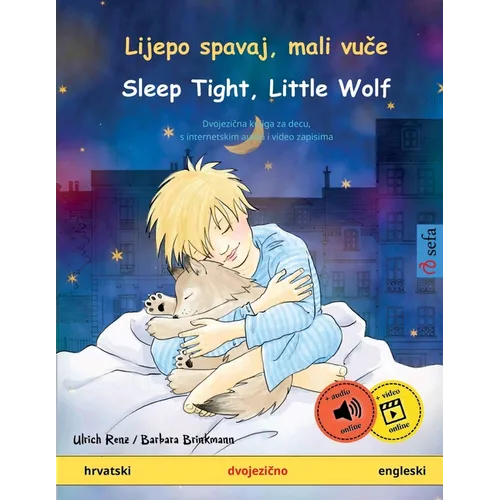Lijepo spavaj, mali vuče - Sleep Tight, Little Wolf (hrvatski - engleski)