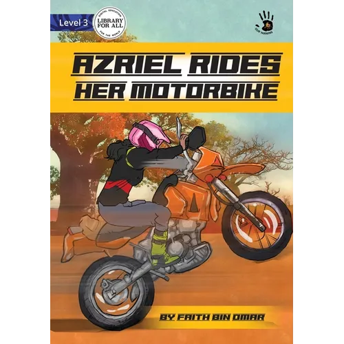 Azriel Rides her Motorbike - Our Yarning