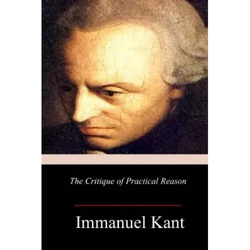 The Critique of Practical Reason