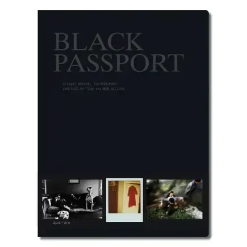 Stanley Greene: Black Passport