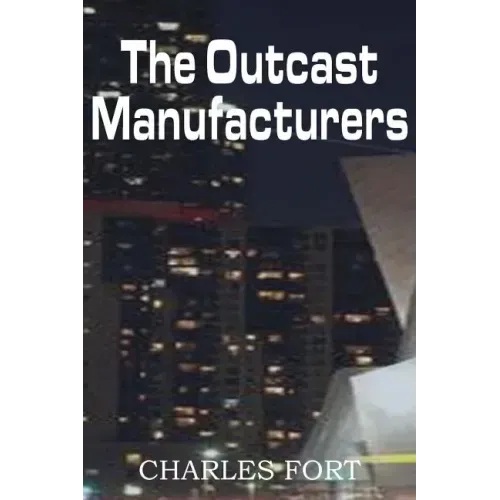 The Outcast Manufacturers