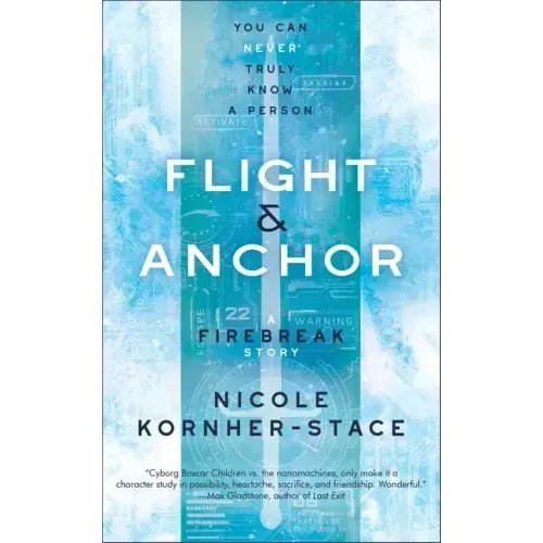 Flight & Anchor: A Firebreak Story