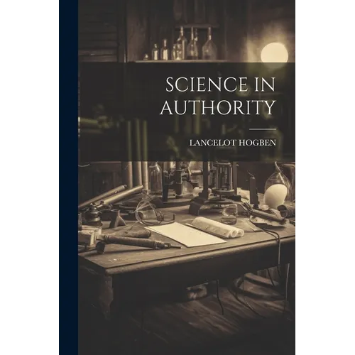 Science in Authority