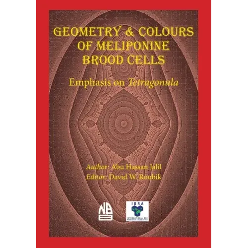 Geometry & Colours of Meliponine Brood Cells