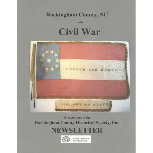Rockingham County, NC in the Civil War