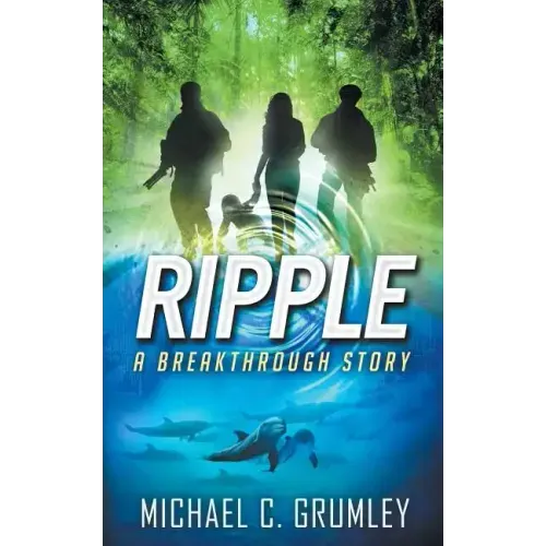Ripple (Breakthrough Book 4)