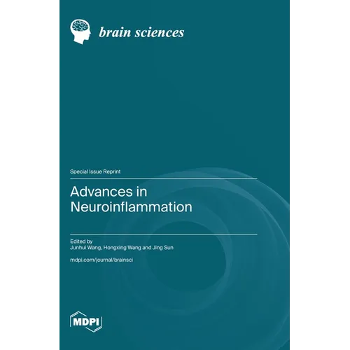 Advances in Neuroinflammation