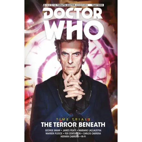 Doctor Who: The Twelfth Doctor: Time Trials Vol. 1: The Terror Beneath