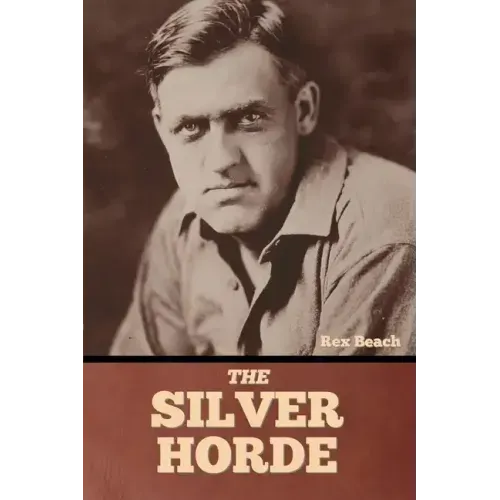 The Silver Horde