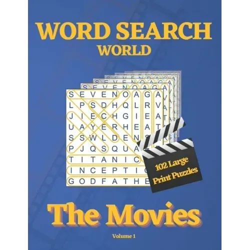 Word Search World: The Movies - Volume 1: 102 Word Search Puzzles for all ages in large print!