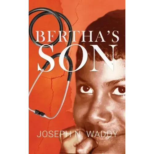 Bertha's Son