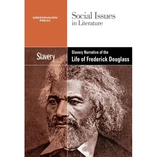 Slavery and Racism in the Narrative Life of Frederick Douglass