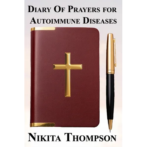 Diary of Prayers for Autoimmune Diseases