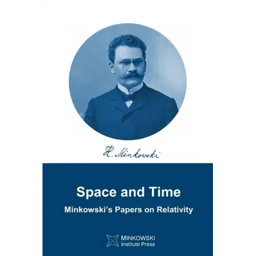 Space and Time: Minkowski's papers on relativity