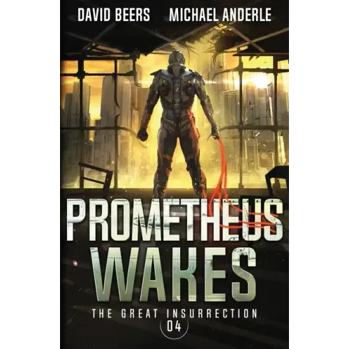 Prometheus Wakes