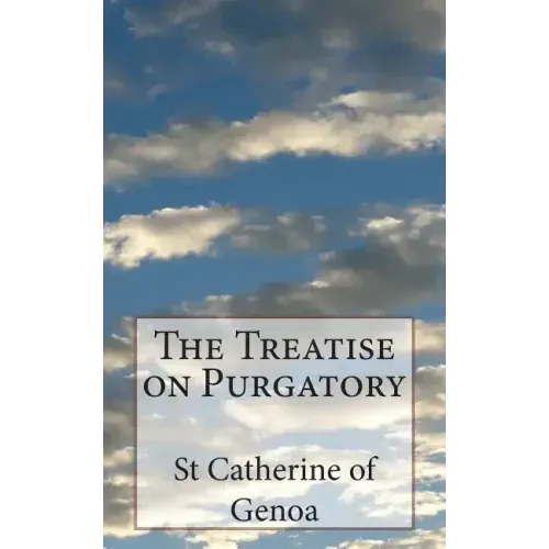 The Treatise on Purgatory