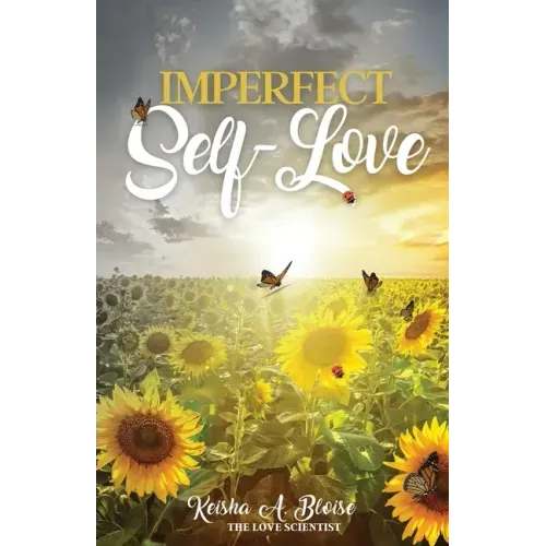 Imperfect Self-Love