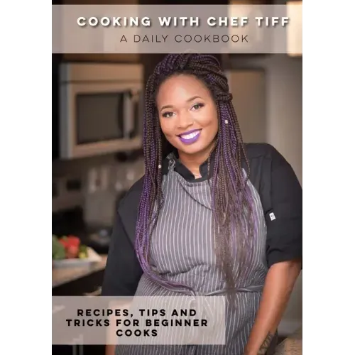 Cooking with Chef Tiff