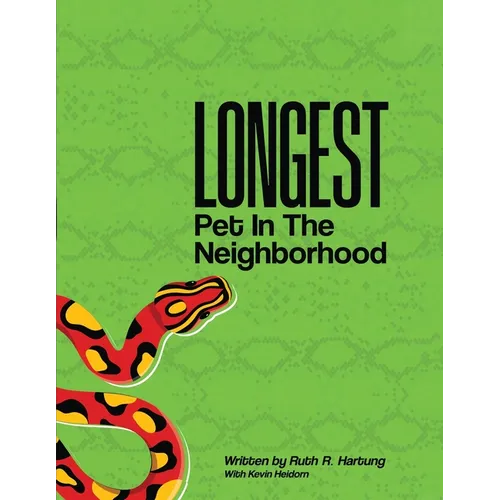 Longest Pet in the Neighborhood