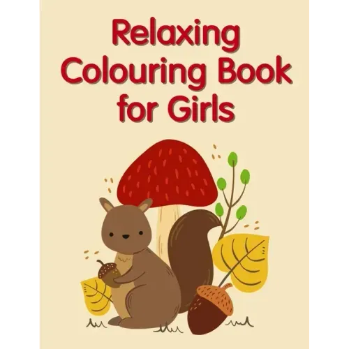 Relaxing Colouring Book for Girls: Super Cute Kawaii Animals Coloring Pages