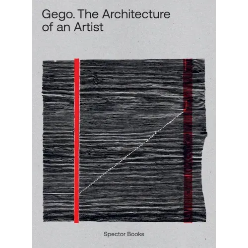 Gego: The Architecture of an Artist
