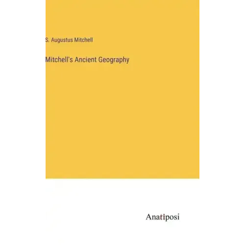 Mitchell's Ancient Geography