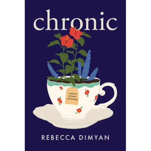 Chronic: A Memoir